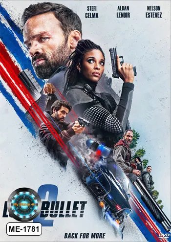 LOST BULLET 2 (2022) แรงทะลุกระสุน 2