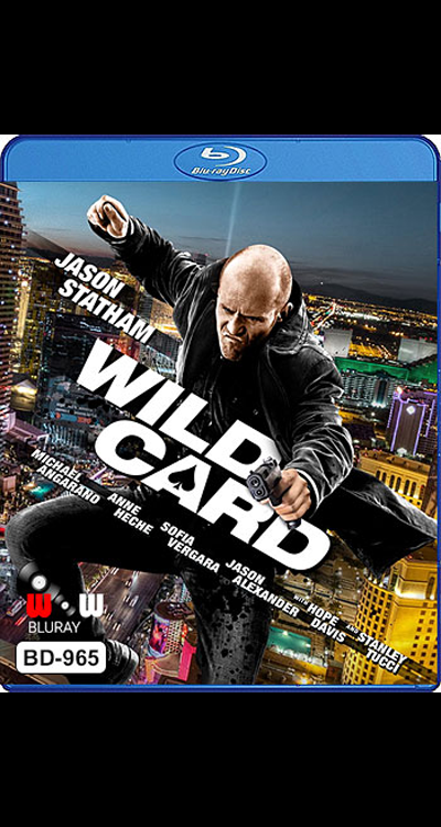 Wild Card (2015) มือฆ่าเอโพดำ