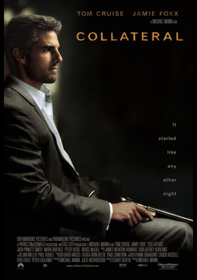 Collateral (2004) สกัดแผนฆ่า ล่าอำมหิต